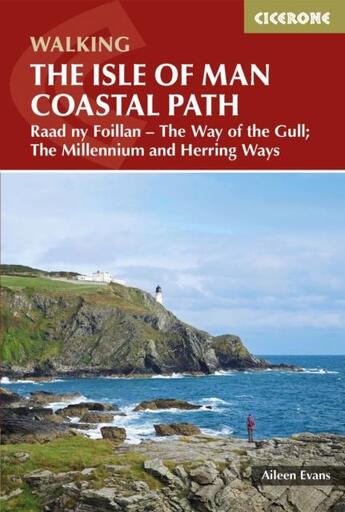 Couverture du livre « THE ISLE OF MAN COASTAL PATH - 4TH EDITION » de Aileen Evans aux éditions Cicerone Press