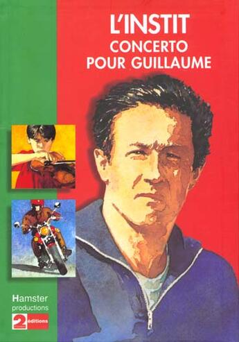 Couverture du livre « L'instit - concerto pour guillaume » de Marianne Costa aux éditions Hachette Jeunesse