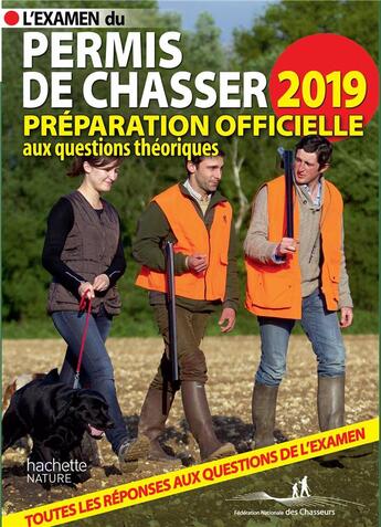 Couverture du livre « Permis de chasser (édition 2019) » de  aux éditions Hachette Pratique