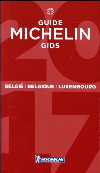 Couverture du livre « Guide rouge Michelin ; Belgique, Luxembourg » de Collectif Michelin aux éditions Michelin