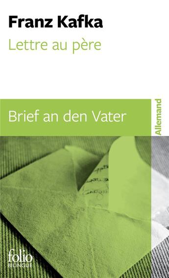 Couverture du livre « Lettre au père / Brief an den Vater » de Franz Kafka aux éditions Folio