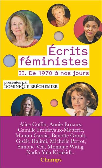 Couverture du livre « Ecrits féministes Tome 2 : de 1970 à nos jours » de Dominique Brechemier aux éditions Flammarion