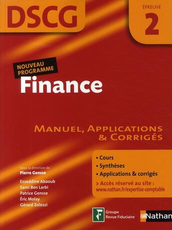 Couverture du livre « DSCG ; finance ; épreuve 2 ; manuel, applications & corrigés (édition 2008) » de Gensse/Abaoub/Molay aux éditions Nathan