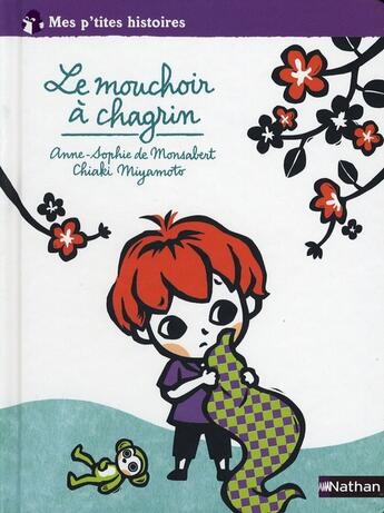 Couverture du livre « Le mouchoir à chagrin » de Miyamoto/Monsabert aux éditions Nathan