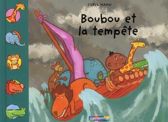 Couverture du livre « Albums - t15 - boubou et la tempete » de Hahn aux éditions Casterman