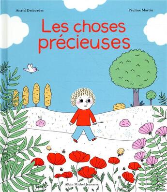 Couverture du livre « Archibald : Les choses précieuses » de Pauline Martin et Astrid Desbordes aux éditions Albin Michel