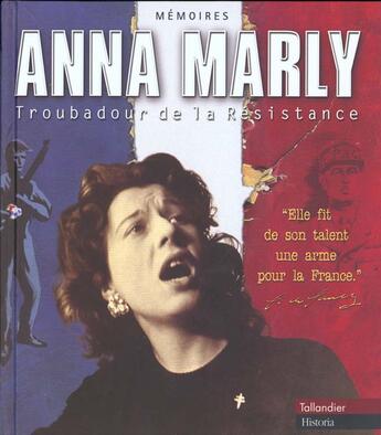 Couverture du livre « Anna Marly » de Anna Marly aux éditions Tallandier