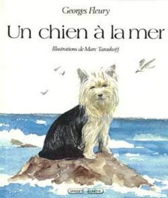 Couverture du livre « Un chien a la mer » de Fleury/Taraskoff aux éditions Grasset