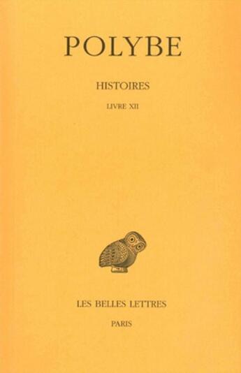 Couverture du livre « Histoires Tome 9 ; livre12 » de Polybe aux éditions Belles Lettres