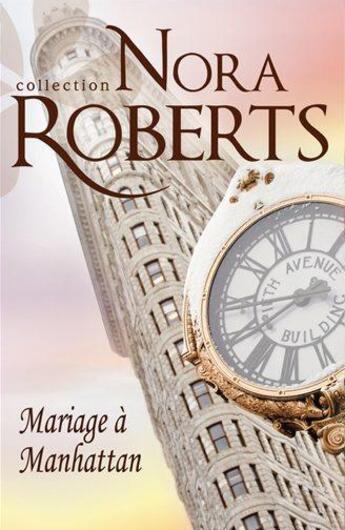 Couverture du livre « Mariage à Manhattan » de Nora Roberts aux éditions Harlequin