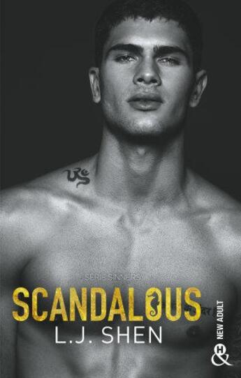 Couverture du livre « Sinners Tome 3 ; scandalous » de Shen L. J. aux éditions Harlequin