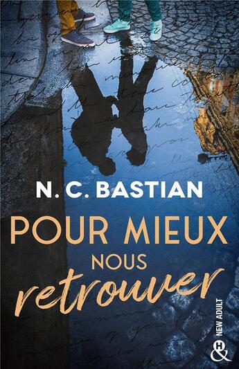 Couverture du livre « Pour mieux nous retrouver » de N.C. Bastian aux éditions Harlequin