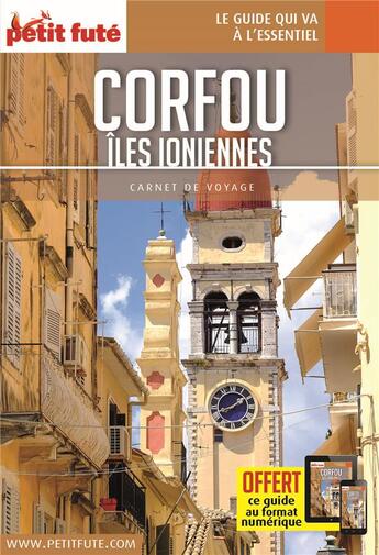 Couverture du livre « GUIDE PETIT FUTE ; CARNETS DE VOYAGE : Corfou, îles ioniennes (édition 2020) » de Collectif Petit Fute aux éditions Le Petit Fute