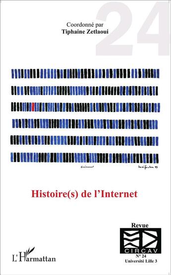 Couverture du livre « Histoires de l'internet » de Tiphaine Zetlaoui aux éditions L'harmattan