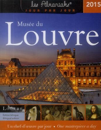 Couverture du livre « Musée du Louvre 2015 » de  aux éditions Editions 365