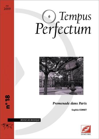 Couverture du livre « Tempus perfectum n 18 : a table ! - tempus perfectum n 18 : promenade dans paris » de Comet Sophie aux éditions Symetrie