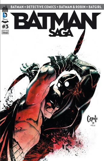 Couverture du livre « Batman saga n.3 » de Peter Tomasi et Scott Snyder et Daniel Tony aux éditions Urban Comics Press