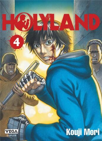 Couverture du livre « Holyland Tome 4 » de Kouji Mori aux éditions Vega Dupuis