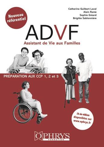 Couverture du livre « ADVF : Préparation aux CCP 1, 2 et 3 » de Alain Rame et Sophie Greard et Brigitte Sablonniere et Catherine Guilbert-Laval aux éditions Ophrys