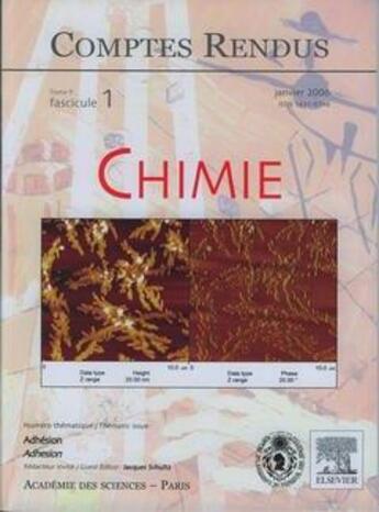 Couverture du livre « Comptes rendus academie des sciences chimie tome 9 fasc 1 janvier 2006 adhesion adhesion » de Schultz aux éditions Lavoisier Diff