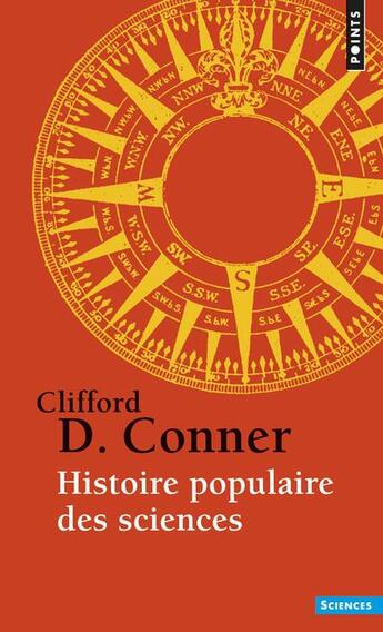 Couverture du livre « Histoire populaire des sciences » de Clifford D. Conner aux éditions Points