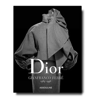 Couverture du livre « Dior by gianfranco ferre » de Alexander Fury aux éditions Assouline