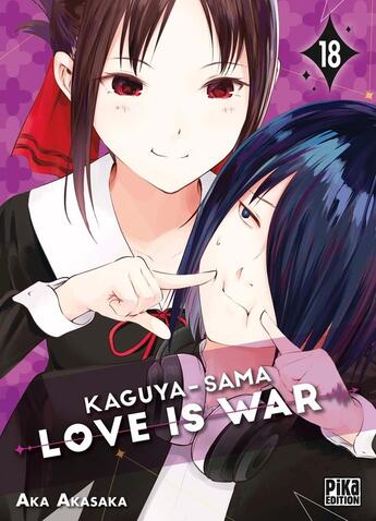 Couverture du livre « Kaguya-sama : love is war Tome 18 » de Aka Akasaka aux éditions Pika