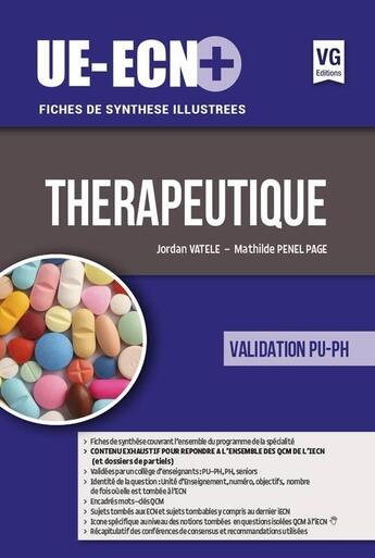 Couverture du livre « UE-ECN+ THERAPEUTIQUE EDITION 2017 » de Jordan Vatele aux éditions Vernazobres Grego