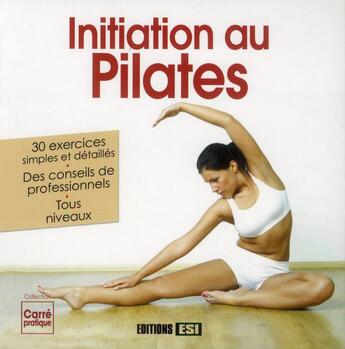 Couverture du livre « Le pilates » de  aux éditions Editions Esi