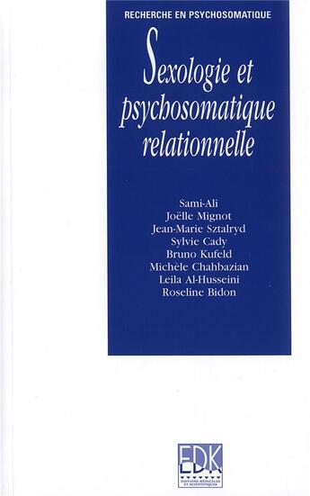 Couverture du livre « Sexologie et psychosomatique relationnelle » de Mahmoud Sami-Ali aux éditions Edk