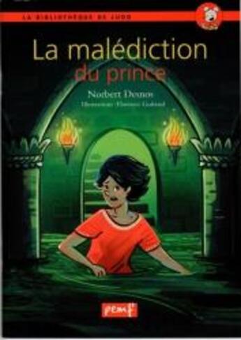 Couverture du livre « La malédiction du prince » de Delphine Dumouchel aux éditions Pemf