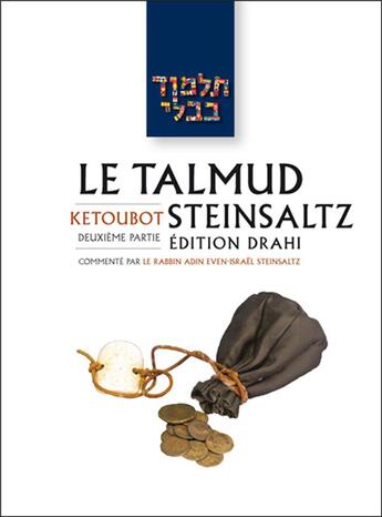 Couverture du livre « Le Talmud Steinsaltz t.17 : Ketoubot II » de Adin Even-Israël Steinsaltz aux éditions Biblieurope