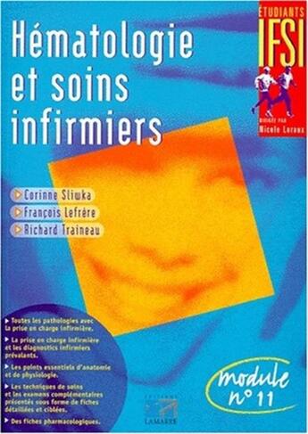 Couverture du livre « Hematologie et soins infirmiers » de Editions Lamarre aux éditions Lamarre