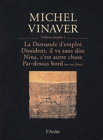 Couverture du livre « Theatre t3 vinaver » de Michel Vinaver aux éditions L'arche