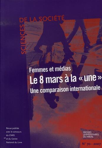 Couverture du livre « Femmes et médias : le 8 mars a la une ; une comparaison internationale » de Robert Boure aux éditions Pu Du Midi