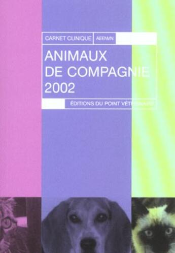 Couverture du livre « Animaux de compagnie » de Association Des Elev aux éditions Le Point Veterinaire
