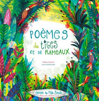 Couverture du livre « Poèmes de tiges et de rameaux » de Helene Suzzoni et Lucie Vadevelde aux éditions Orso Editions