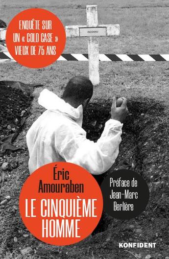 Couverture du livre « Le cinquième homme » de Eric Amouraben aux éditions Konfident