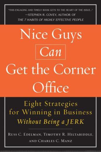 Couverture du livre « Nice Guys Can Get the Corner Office » de Manz Charles C aux éditions Penguin Group Us