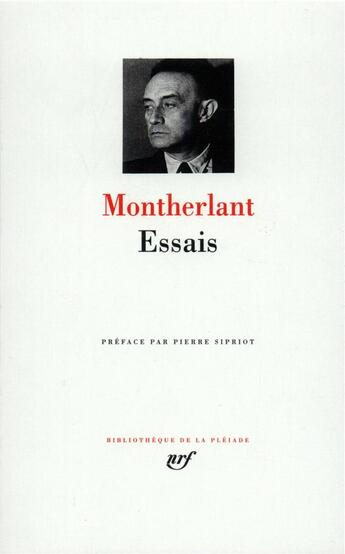 Couverture du livre « Essais » de Henry De Montherlant aux éditions Gallimard
