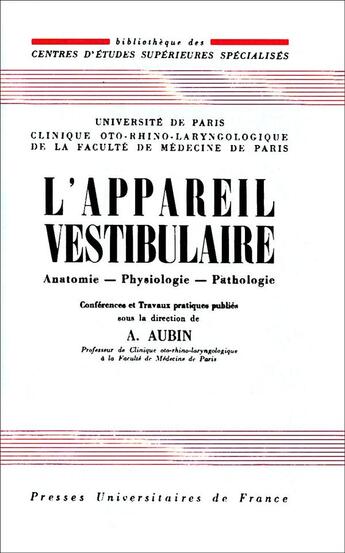 Couverture du livre « L'appareil vestibulaire » de Antoine Aubin aux éditions Puf