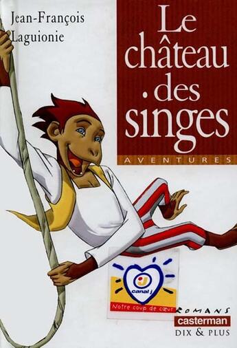 Couverture du livre « Chateau des singes (94) (le) » de Laguionie Jean-Franc aux éditions Casterman