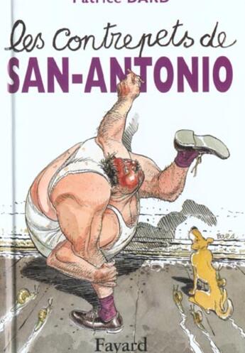 Couverture du livre « Les contrepets de san-antonio » de Patrice Dard aux éditions Fayard