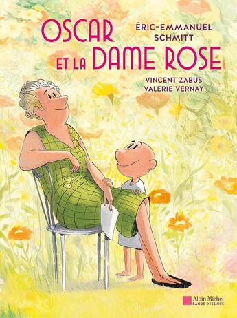 Couverture du livre « Oscar et la dame rose » de Éric-Emmanuel Schmitt et Vincent Zabus et Valerie Vernay aux éditions Albin Michel