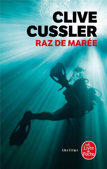 Couverture du livre « Raz de maree » de Clive Cussler aux éditions Le Livre De Poche