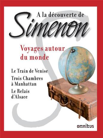 Couverture du livre « Voyages autour du monde » de Georges Simenon aux éditions Omnibus