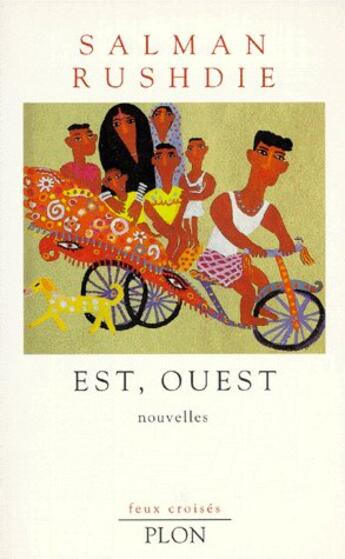 Couverture du livre « Est, ouest nouvelles » de Salman Rushdie aux éditions Plon