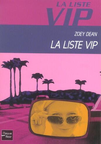 Couverture du livre « La liste vip - numero 1 - vol01 » de Dean Zoey aux éditions Fleuve Editions