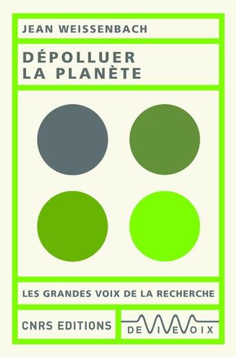 Couverture du livre « Dépolluer la planète » de Jean Weissenbach aux éditions Cnrs