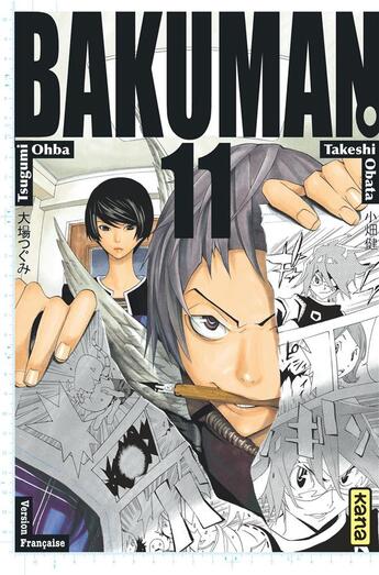 Couverture du livre « Bakuman Tome 11 » de Takeshi Obata et Tsugumi Ohba aux éditions Kana